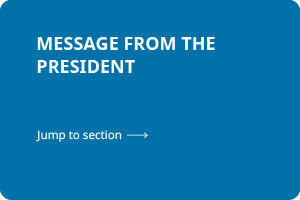 Message from the President. Jump to section.
