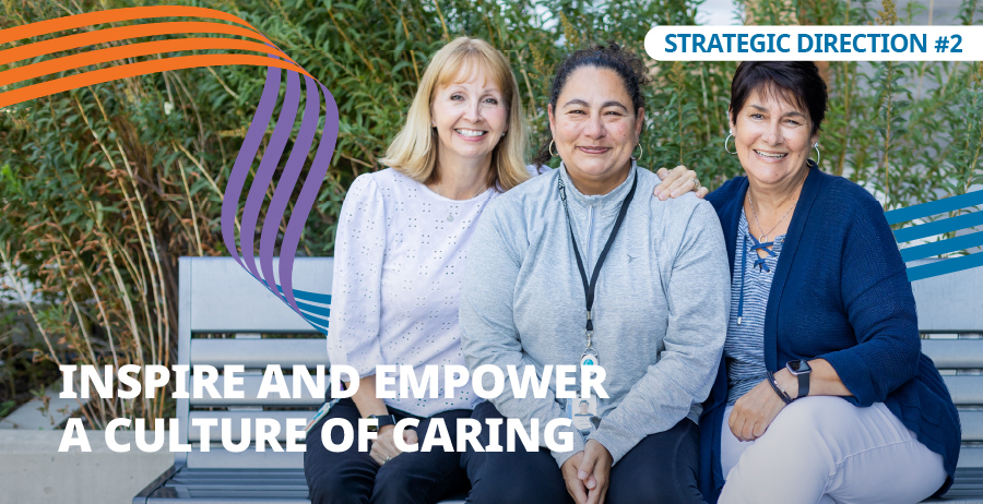 inspire and empower a culture of caring